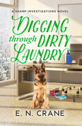 Digging Through Dirty Laundry - Paperback