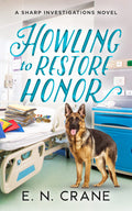 Howling to Restore Honor