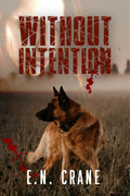 Without Intention